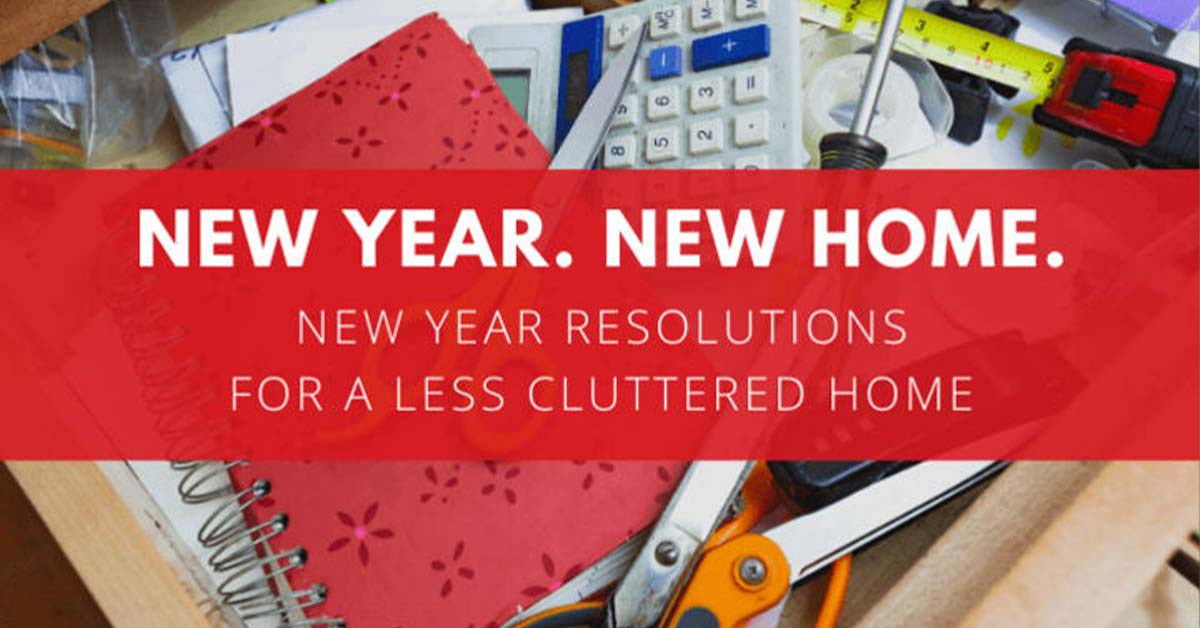 New Year Resolutions for a Less Cluttered Home